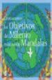 CONOZCAMOS LOS OBJETIVOS DEL MILENIO COLOREANDO MANDALAS di VV.AA. 