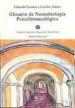 GLOSARIO NEUROBIOLOGIA PSICOFARMACOLOGICO di VV.AA. 