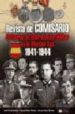 REVISTA DE COMISARIO: EL CUERPO DE INTERVENCION MILITAR EN LA DIV ISION AZUL 1941-1944 de DOLADO ESTEBAN, JESUS  RAMOS REDONDO, EDUARDO  ROBLES ESTEBAN, EDUARDO 