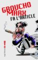 GROUCHO MARX FA L ARTICLE de MARX, GROUCHO 