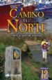 CAMINO DEL NORTE: RUTA JACOBEA DE LA COSTA di ALONSO, JUANJO 