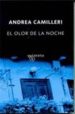 EL OLOR DE LA NOCHE de CAMILLERI, ANDREA 