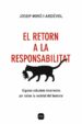 EL RETORN A LA RESPONSABILITAT di MIRO I ARDEVOL, JOSEP 