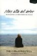 MAS ALLA DEL DOLOR: SUPERANDO LAS PERDIDAS Y EL DUELO (2 ED.) (E NTREVISTAS POR ALI HULI) di MARTINEZ VILA, PABLO 