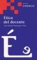 ETICA DEL DOCENTE de DOMINGUEZ PRIETO, XOSE MANUEL 