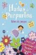 HADAS DE PURPURINA: LIBROS DE JUEGOS di VV.AA. 