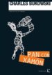 PAN CON XAMON de BUKOWSKI, CHARLES 