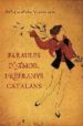 PARAULES D AMOR I REFRANYS CATALANS (PROLEG DE MARTA PESSARRODONA) di VV.AA. 