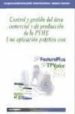 CONTROL Y GESTION DEL AREA COMERCIAL Y DE PRODUCCION DE LA PYME, UNA APLICACION PRACTICA CON: SP FACTURAPLUS SP TPVPLUS ELITE 20  03 di GONZALEZ GOMEZ, JOSE IGNACIO 