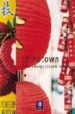 CHINATOWN: DULCE AMARGO PICANTE di DOBSON, ROSS 