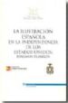 LA ILUSTRACION ESPAOLA EN LA INDEPENDENCIA DE LOS ESTADOS UNIDOS. di GONZALEZ , ANES 