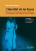 L ETERNITAT DE LES HORES di KLEIN, NANCY 