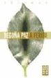 A FERIDA de PAZ, BEGOA 