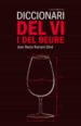 DICCIONARI DEL VI I DEL BEURE di ROMANI I OLIVE, JOAN MARIA 