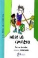 HAGO LA LIMPIEZA (CURSIVA) (LOS RETOS DE FRANCISCO) de HERNANDEZ, PAU JOAN 