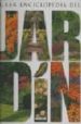 GRAN ENCICLOPEDIA DEL JARDIN di VV.AA. 