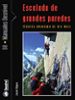 ESCALADA DE GRANDES PAREDES di OGDEN, JARED 