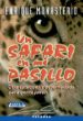 UN SAFARI EN MI PASILLO. OTRA CATEQUESIS DESENFADADA PARA GENTE J OVEN de MONASTERIO, ENRIQUE 