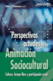 PERSPECTIVAS ACTUALES DE LA ANIMACION SOCIOCULTURAL de VENTOSA, VICTOR J. 