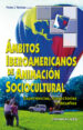 AMBITOS IBEROAMERICANOS DE ANIMACION SOCIOCULTURAL di VENTOSA, VICTOR J. 