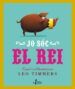 JO SOC EL REI di TIMMERS, LEO 