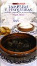 LAMPREAS E PESQUEIRAS. HISTORIA, ARTES DE PESCA E RECEITARIO di PIEIRO, MIGUEL 