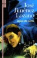 AGUA DE NORIA de JIMENEZ LOZANO, JOSE 