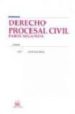 DERECHO PROCESAL CIVIL. PARTE SEGUNDA (2 ED.) de ASENCIO MELLADO, JOSE MARIA 