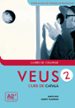 VEUS 2. LLIBRE DE L ALUMNE di VV.AA. 