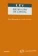 SOCIEDADES DE CAPITAL. TEXTO REFUNDIDO di VV.AA. 