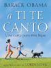 A TI TE CANTO: UNA CARTA PARA MIS HIJAS de OBAMA, BARACK 