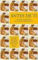 ANTES DE TI di ALMOND, STEVE 