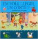 EM VOLS LLEGIR UN CONTE (VOLUM 2) di VV.AA. 