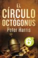 EL CIRCULO OCTOGONUS de HARRIS, PETER 