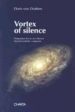 VORTEX OF SILENCE: A PROPOSITION FOR AN ART CRITICISM BEYOND AEST HETIC CATEGORIES di VV.AA. 