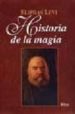 HISTORIA DE LA MAGIA de LEVI, ELIPHAS 