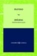 ENEADAS: TEXTOS ESENCIALES di PLOTINO 