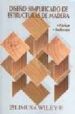 DISEO SIMPLIFICADO DE ESTRUCTURAS DE MADERA di PARKER, HARRY  AMBROSE, JAMES 