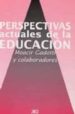 PERSPECTIVAS ACTUALES DE LA EDUCACION di GADOTTI, MOACIR 