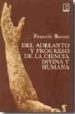 DEL ADELANTO Y PROGRESO DE LA CIENCIA DIVINA Y HUMANA de BACON, FRANCIS 
