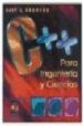 C++ PARA INGENIERIA Y CIENCIAS de BRONSON, GARY J. 