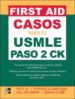 FIRST AID CASOS PARA USMLE PASO 2 di LE, TAO 