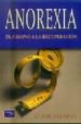 ANOREXIA: EL CAMINO A LA RECUPERACION di LINDSAY, CLARE 