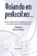 VOLANDO EN PEDACITOS: COMO SE TRANSFORMA LA ESTRATEGIA DE NEGOCIO S EN LA NUEVA ECONOMIA DE LA INFORMACION di EVANS, PHILIP  WURSTER, THOMAS S. 