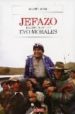 JEFAZO. RETRATO INTIMO DE EVO MORALES di MARTIN, GERALD 