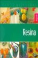 RESINA (MANOS ARTESANAS) di VV.AA. 