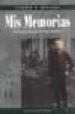 MIS MEMORIAS.(SELECCION Y PROLOGO DE PAULO CAVALERI) de QUESADA, VICENTE 