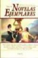 NOVELAS EJEMPLARES (VOL. II) di CERVANTES SAAVEDRA, MIGUEL DE 