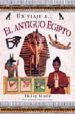 UN VIAJE AL ANTIGUO EGIPTO de STEELE, PHILIP 