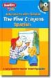 THE FIVE CRAYONS (SPANISH) (INCLUYE AUDIO-CD) di VV.AA. 